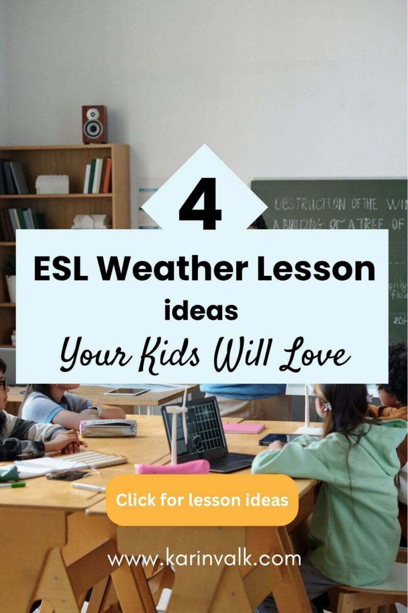 Isl Weather Lesson 4 Ideas For An ESL Weather Lesson That Your Kids Will Love